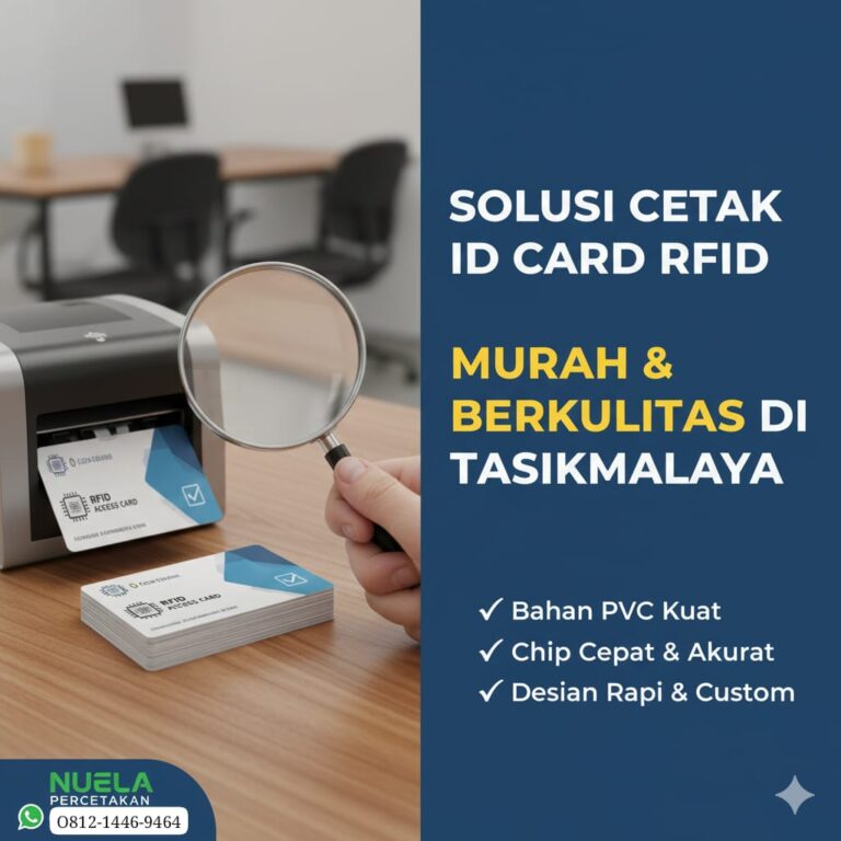 Solusi Cetak ID Card RFID Murah dan Berkualitas di Tasikmalaya