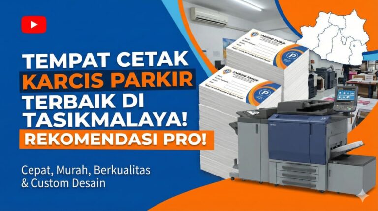 Tempat Cetak Karcis Parkir di Tasikmalaya yang Paling Direkomendasikan