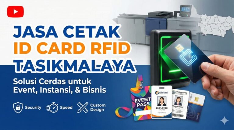Jasa Cetak ID Card RFID Tasikmalaya: Cocok untuk Event, Instansi, dan Bisnis