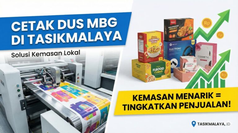 Cetak Dus MBG di Tasikmalaya: Kemasan Menarik untuk Tingkatkan Penjualan